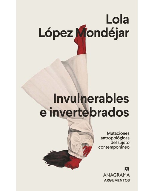 Imagem 0 de Invulnerables e invertebrados: Mutaciones antropológicas del sujeto contemporáneo(Tapa blanda)