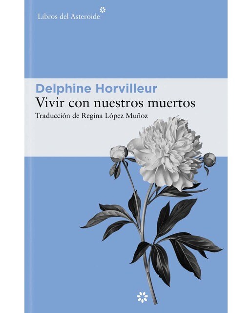 Imagen 0 de Vivir con nuestros muertos  (Tapa blanda con solapas)