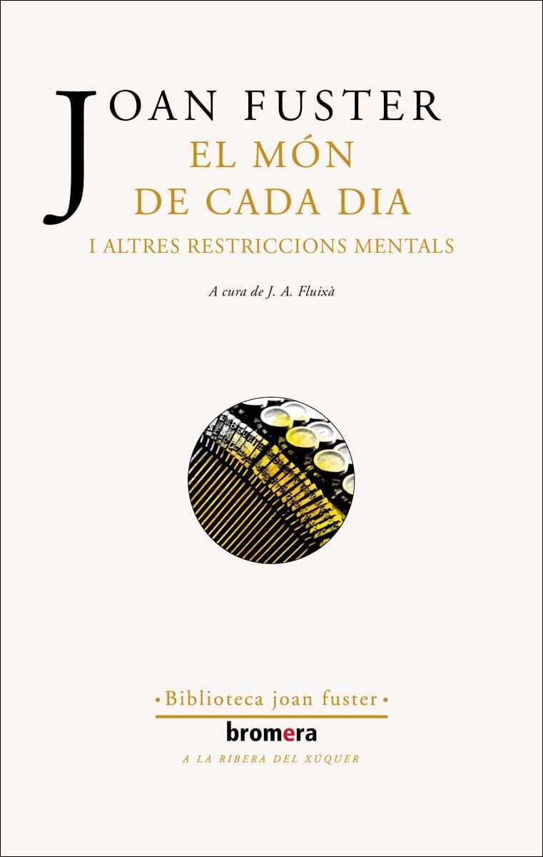 Imagen 0 de El món de cada dia i altres restriccions mentals (Tapa blanda)