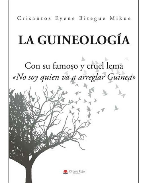 Imagen 0 de La Guineología  (Tapa blanda)