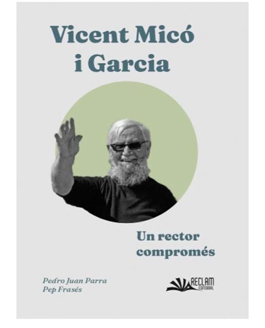 Vicent mico un rector compromes