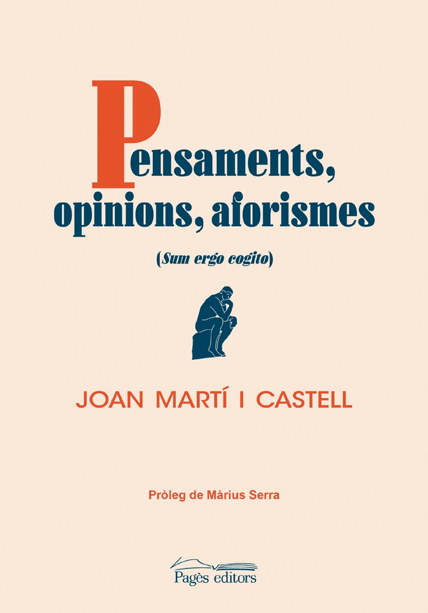 Pensaments, opinions, aforismes: (sum ergo cogito) (Capa mole com abas) 1