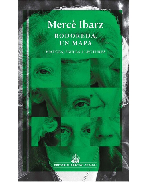 Imagen 0 de Rodoreda, un mapa: Viatges, faules i lectures