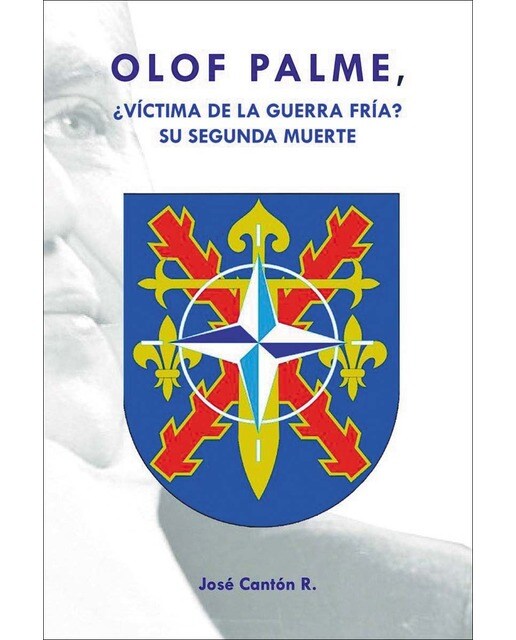 Olof Palme ¿Víctima de la guerra fría? 1