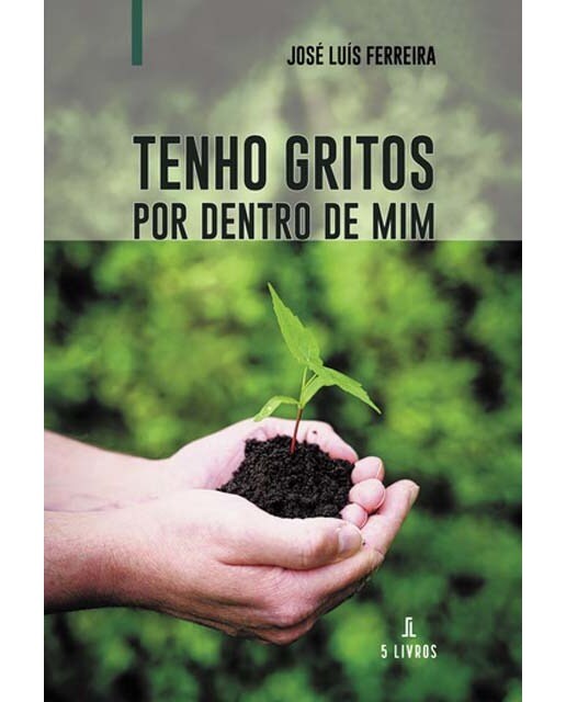 Tenho gritos por dentro de mim