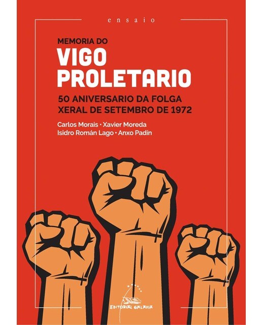Memoria do Vigo proletario. 50 aniversario da folga xeral de setembro de 1972 (Capa mole com abas) 1