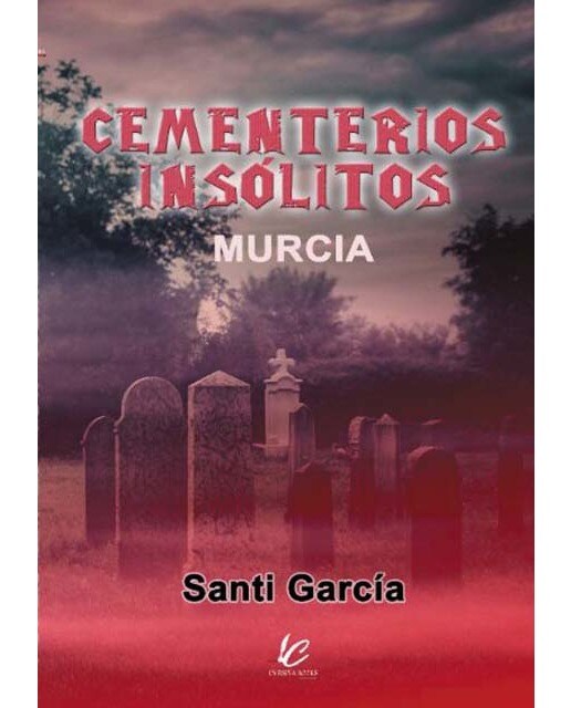 Cementerios insólitos - murcia 1