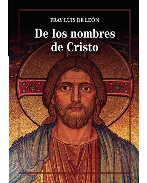 Imagen 0 de De los nombres de cristo (Tapa blanda)