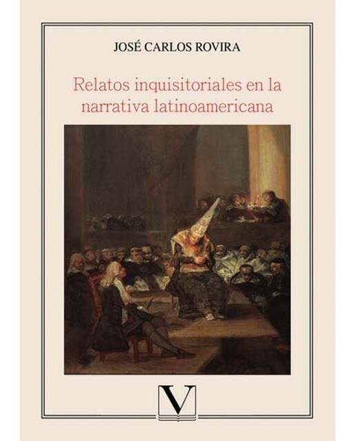 Imagen 0 de Relatos inquisitoriales en la narrativa latinoamericana  (Tapa blanda)