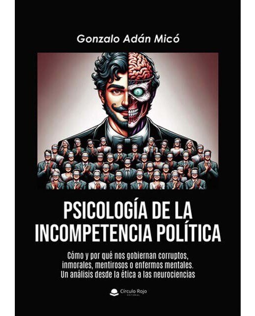 Imagen 0 de Psicología de la incompetencia politica