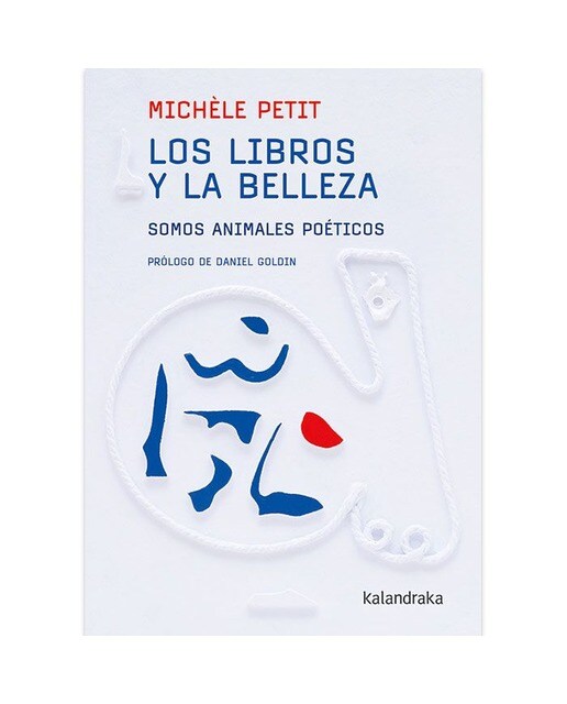 Imagen 0 de Los libros y la belleza: Somos animales poéticos  (Tapa blanda con solapas)
