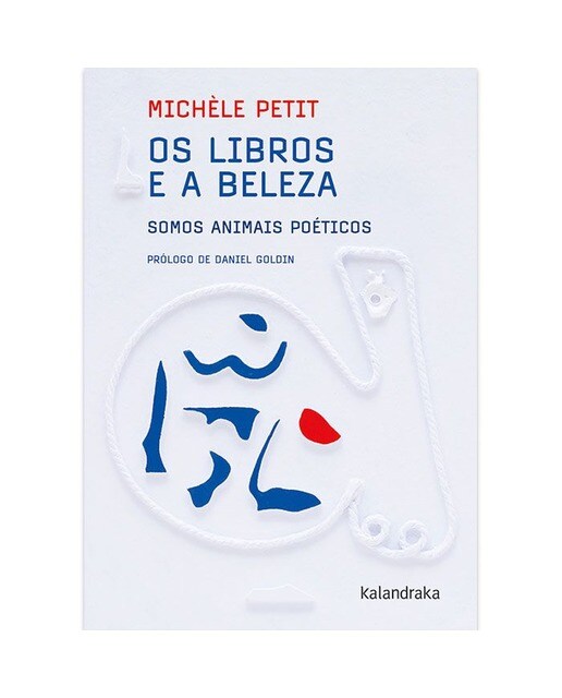 Os libros e a beleza: Somos animais poéticos (Capa mole) 1