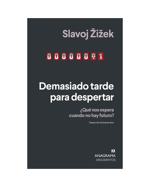 Imagem 0 de Demasiado tarde para despertar: ¿Qué nos espera cuando no hay futuro? (Capa mole)