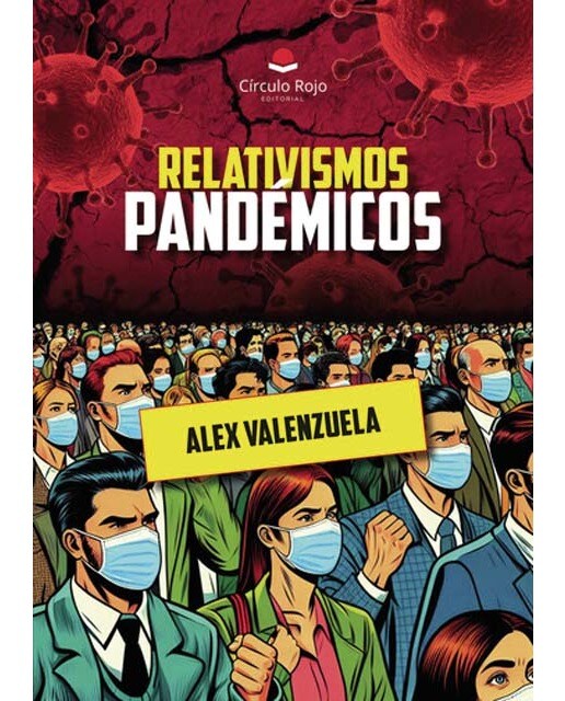 Relativismos pandémicos