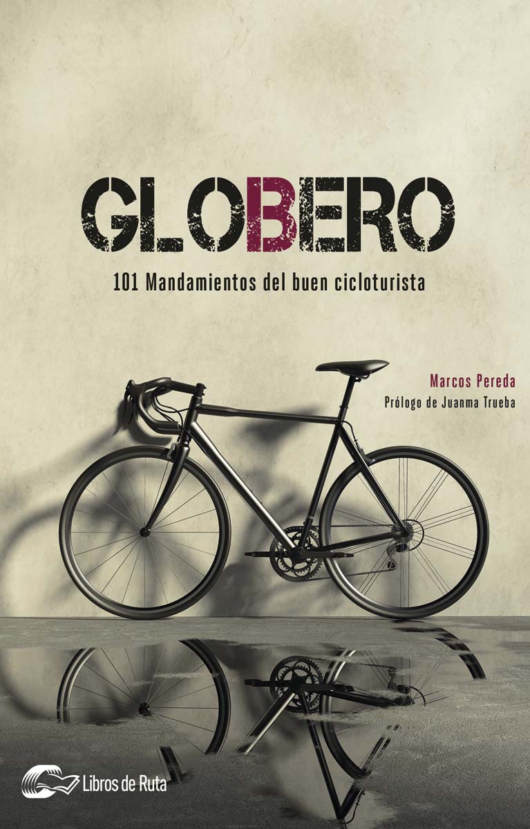 Imagem 0 de Globero: 101 mandamientos del buen cicloturista (Capa mole)
