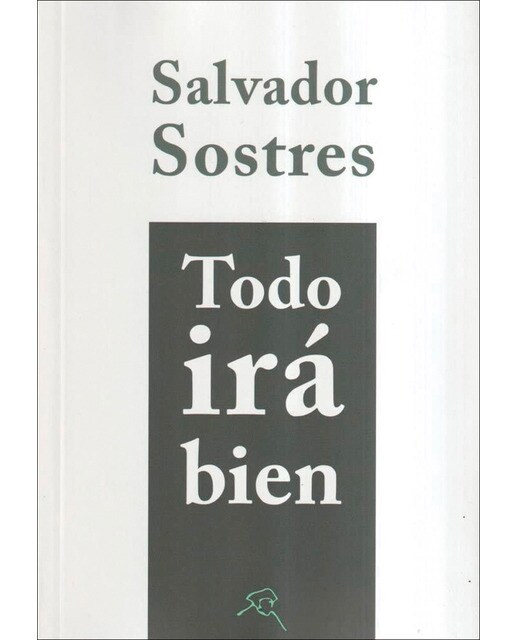 Imagen 0 de Todo irá bien: Artículos 2015-2022
