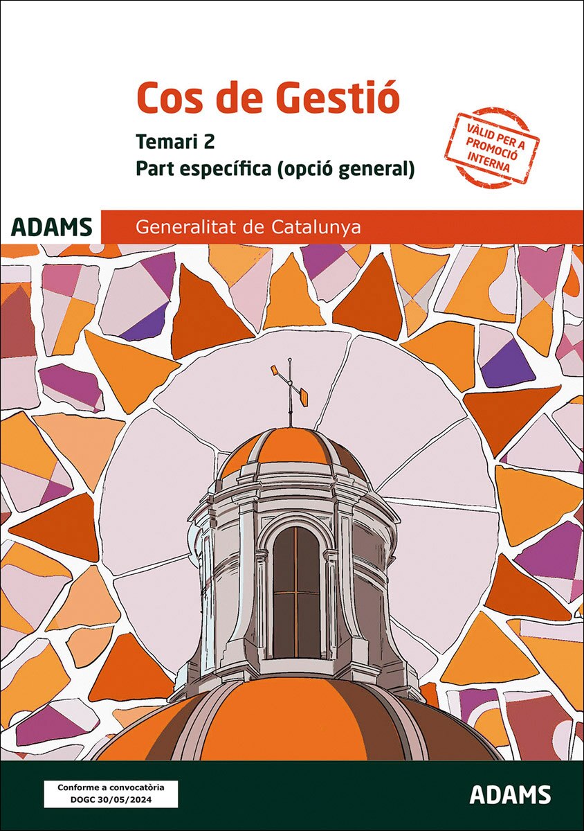 Temari 2 Cos de Gestió, Opció General, Part específica, de la Generalitat de Catalunya (Capa mole) 1