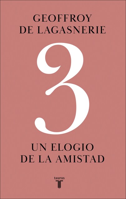 3: Un elogio de la amistad  (Tapa blanda)