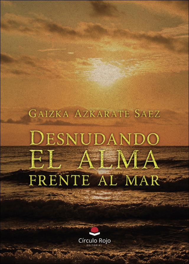 Desnudando el alma frente al mar