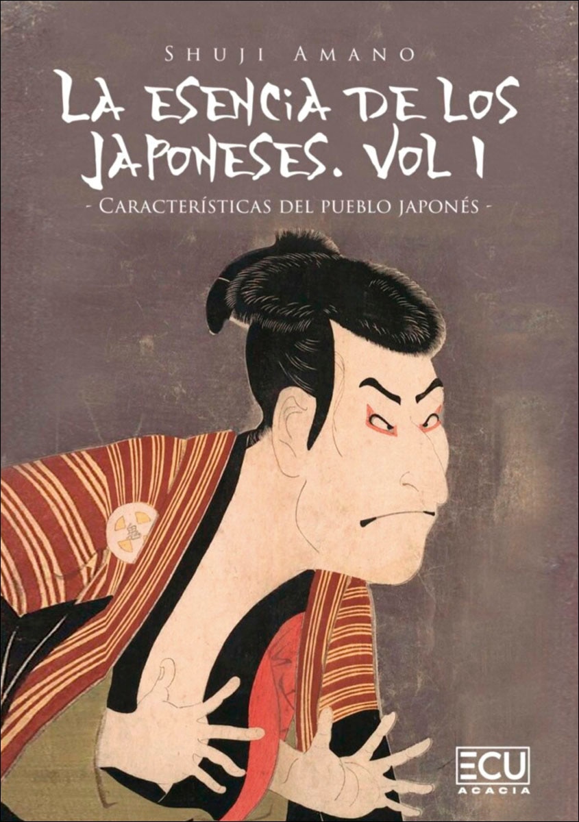 La esencia de los japoneses. Vol I. Características del pueblo japonés (Capa mole) 1