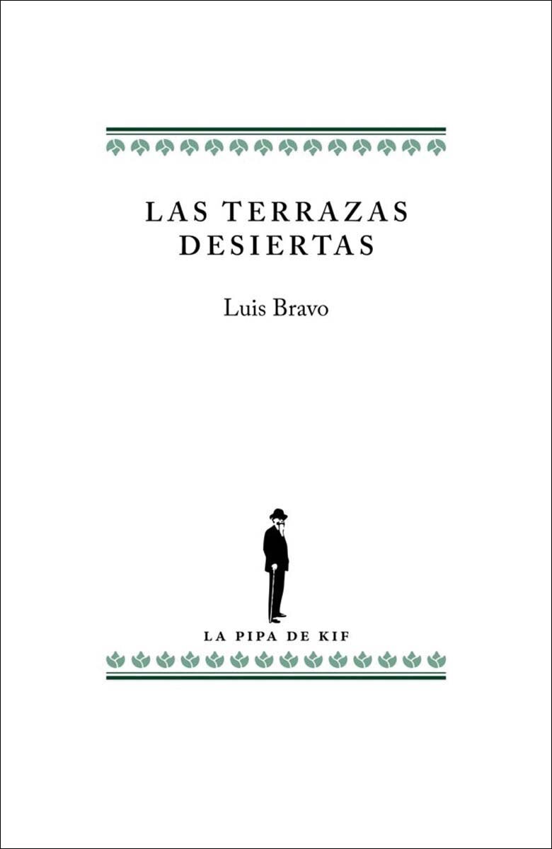 Las terrazas desiertas: Diarios.Septiembre de 2018 - agosto de 2020 (Capa mole) 1