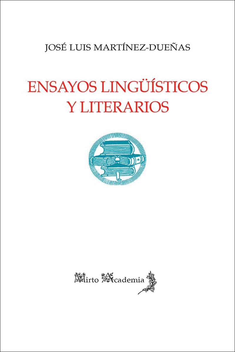 Ensayos lingüísticos y literarios 1