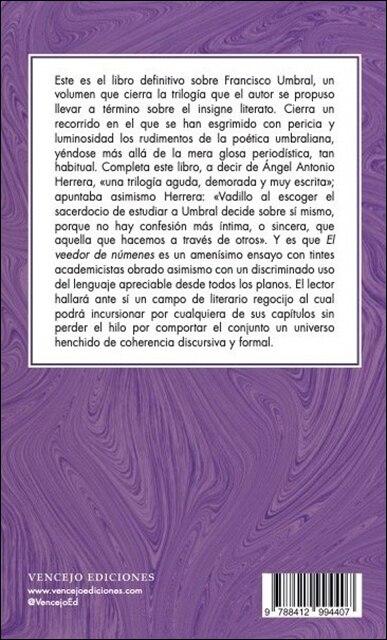 Francisco Umbral El veedor de númenes: Calas en la poética umbraliana 2