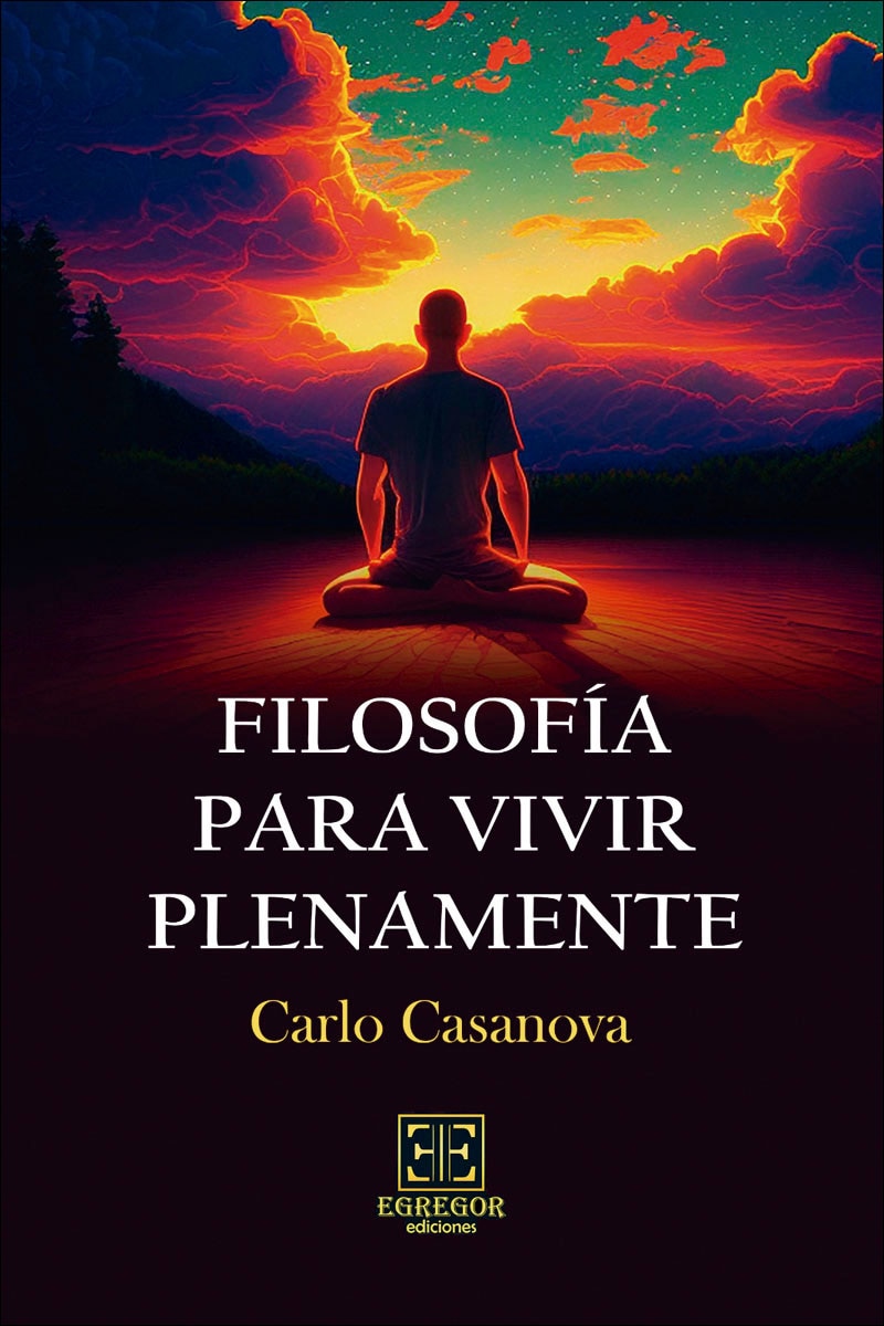 Filosofía para vivir plenamente 1