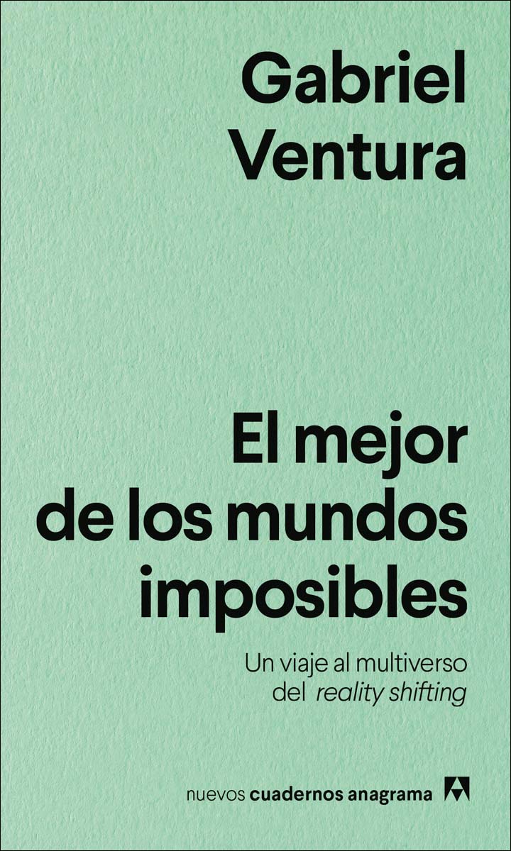 Imagem 0 de El mejor de los mundos imposibles: Un viaje al multiverso del reality shifting (Capa mole)