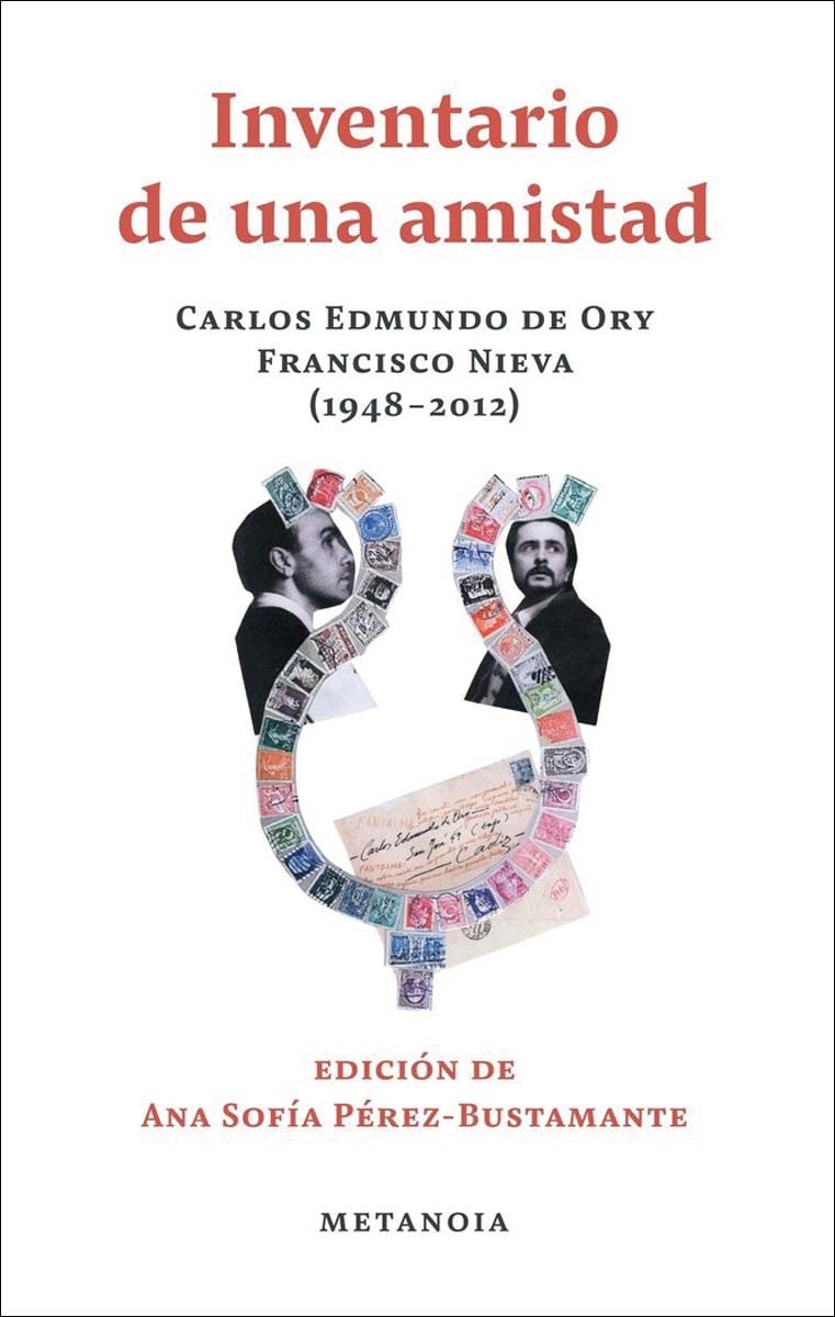 Inventario de una amistad: Carlos Edmundo de Ory y Francisco Nieva (1948-2012) (Capa mole) 1