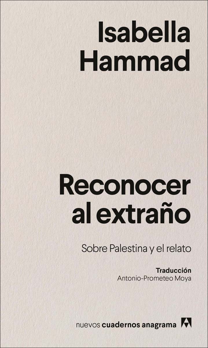 Imagem 0 de Reconocer al extraño: Sobre Palestina y el relato (Capa mole)