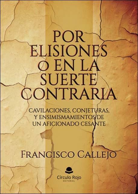 Por elisiones o en la suerte contraria 1