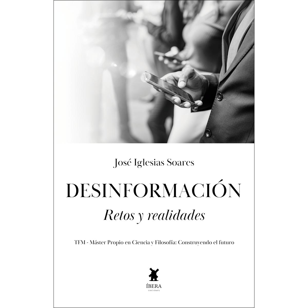 Desinformación.Retos y realidades 1