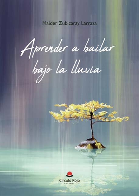 Aprender a bailar bajo la lluvia 1