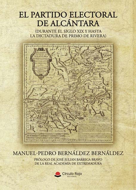 El partido electoral de Alcántara (Durante el siglo XIX y hasta la Dictadura de Primo de Rivera) 1