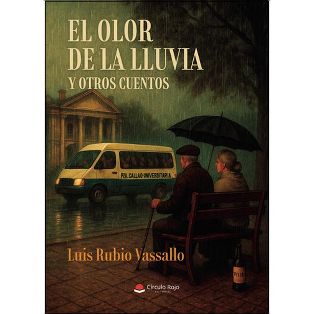 El olor de la lluvia y otros cuentos 1