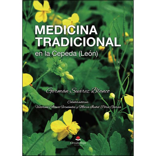 Medicina tradicional en la cepeda (león) 1