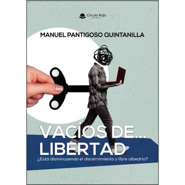 Imagem 0 de Vacíos de libertad.¿está disminuyendo el discernim