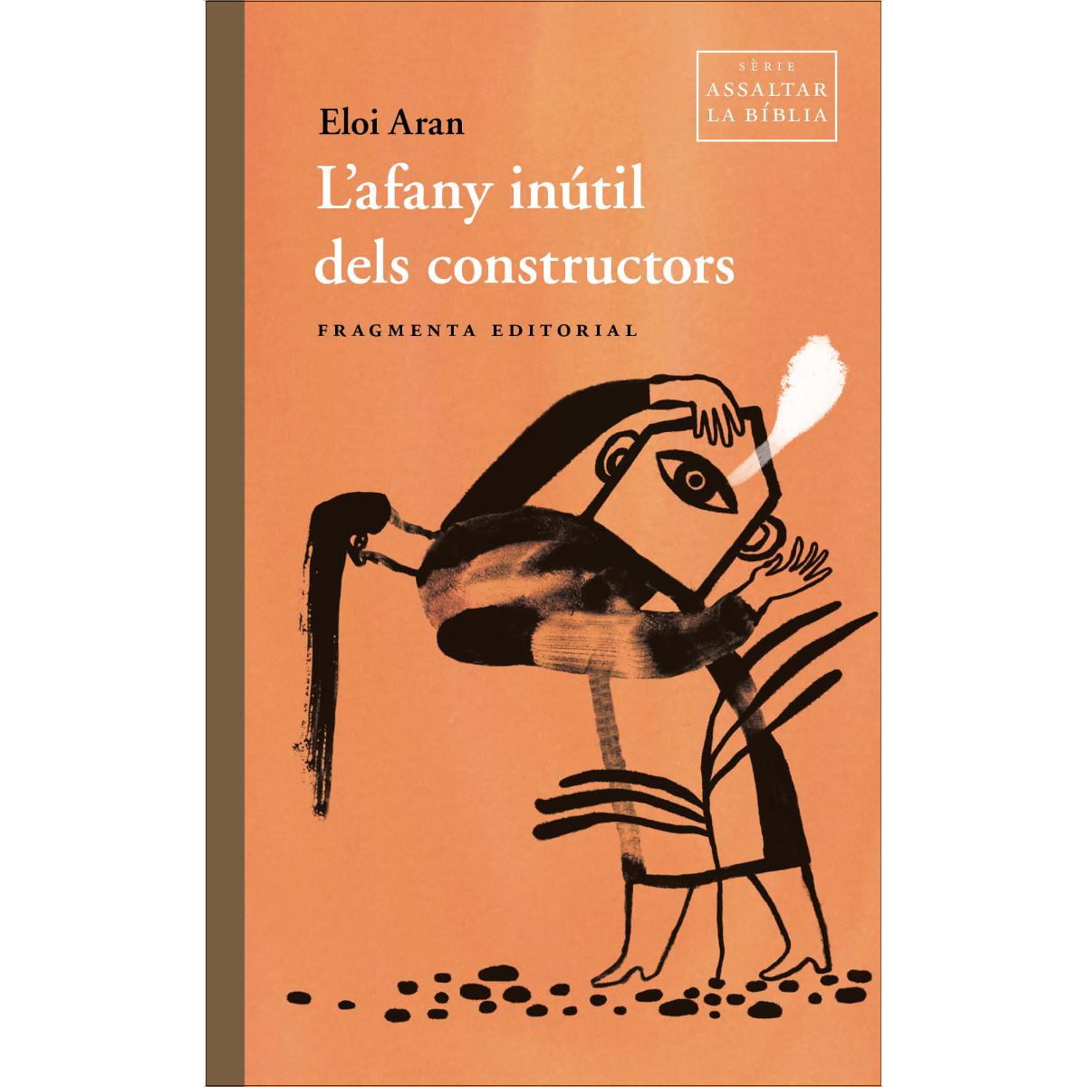 L'afany inútil dels constructors (Capa mole) 1
