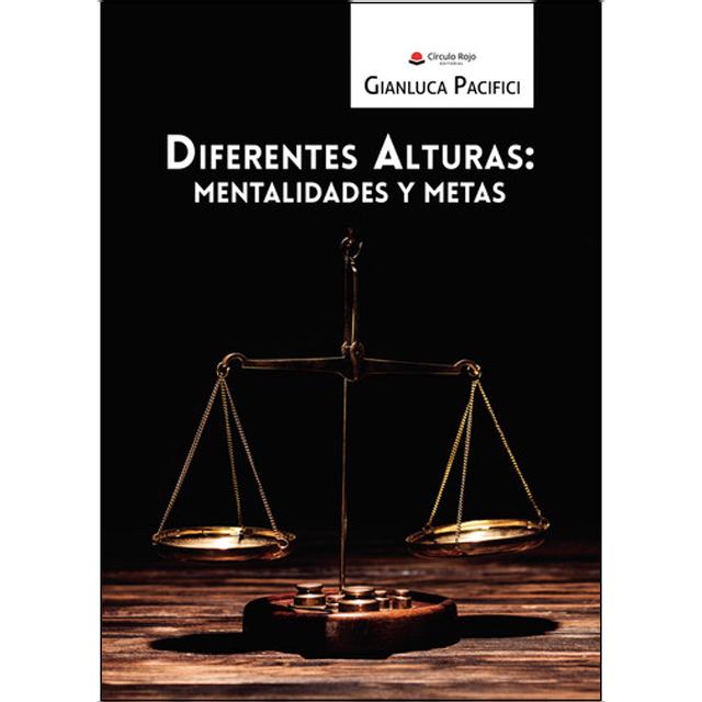 Diferentes alturas: mentalidades y metas 1