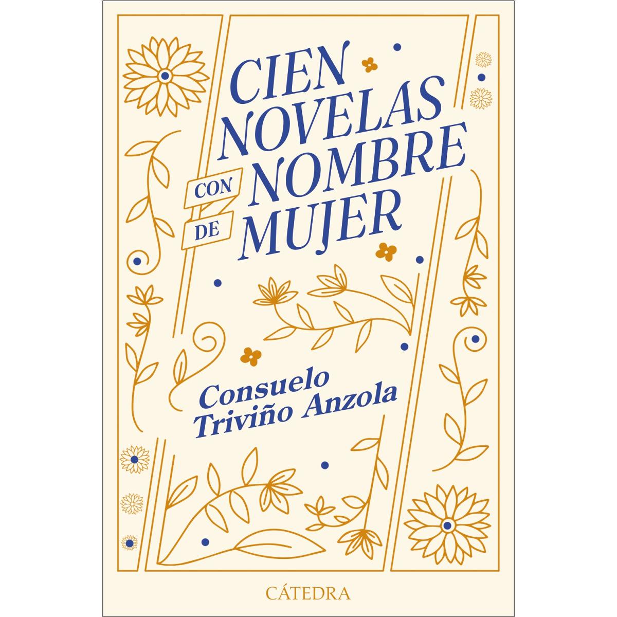 Imagem 0 de Cien novelas con nombre de mujer (Capa mole com abas)