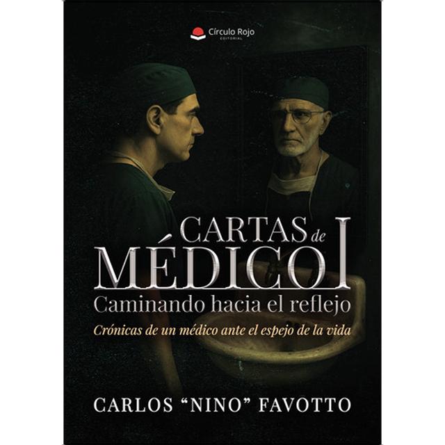 Cartas de médico i.Caminando hacia el reflejo   c 1