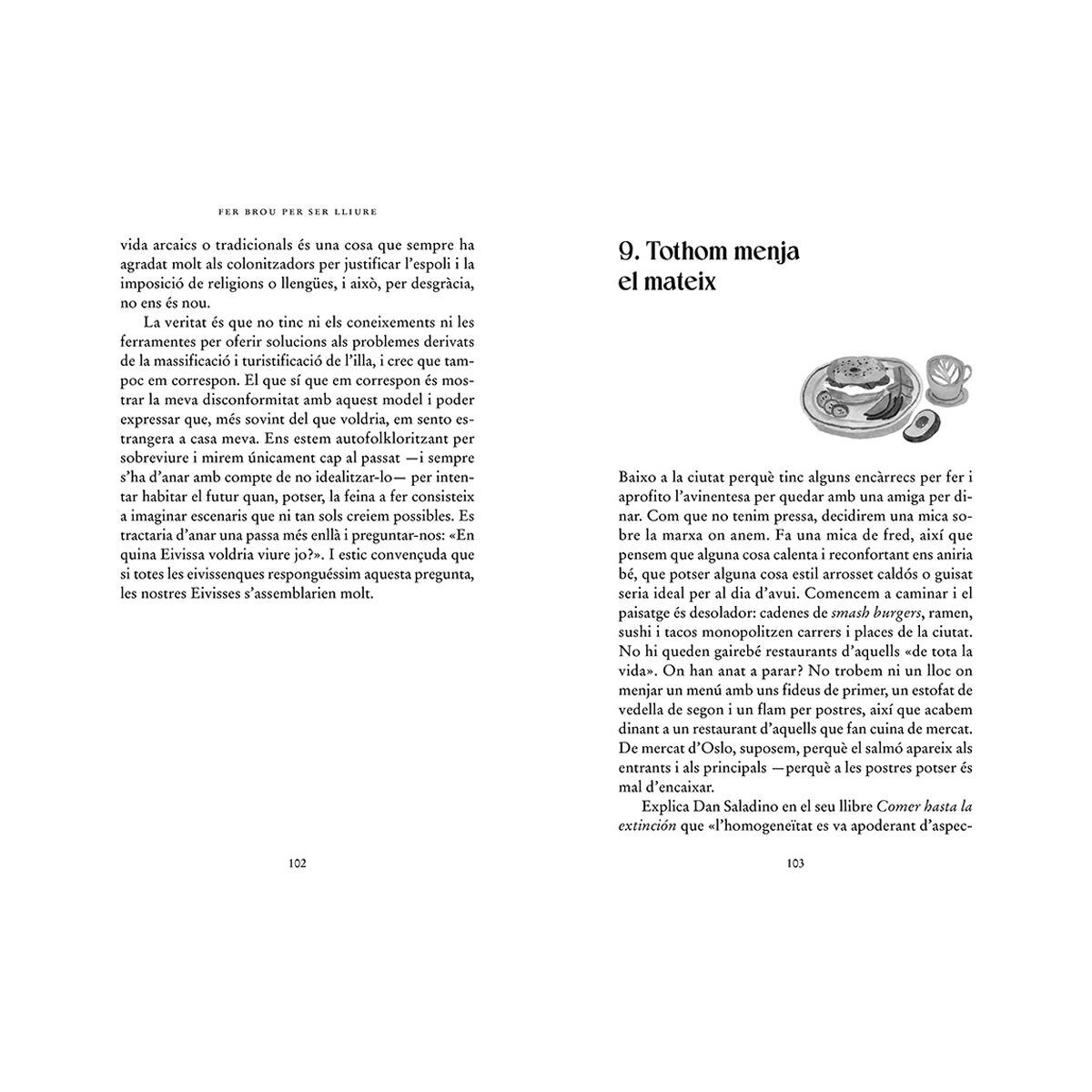 Fer brou per ser lliure: Apunts d'amor i resistència escrits a foc lent (Capa mole) 5