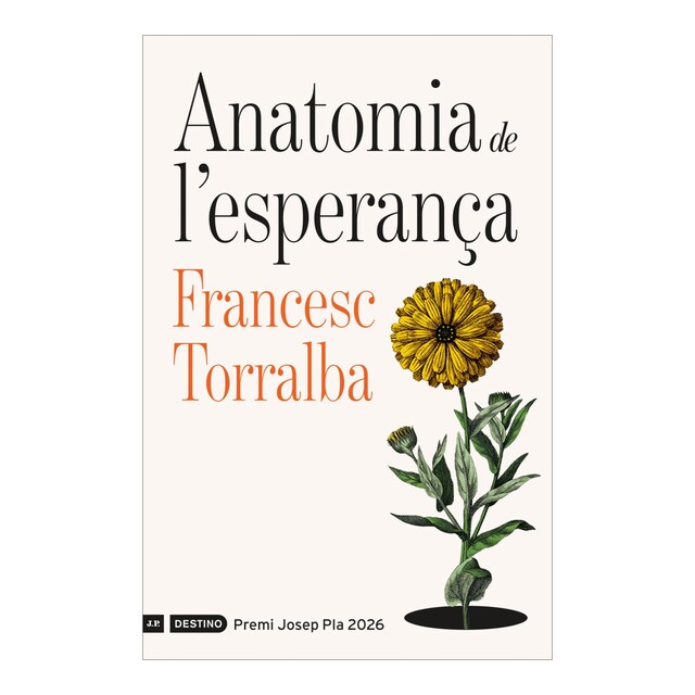 Imagem 0 de Anatomia de l'esperança: Premi Josep Pla 2026
