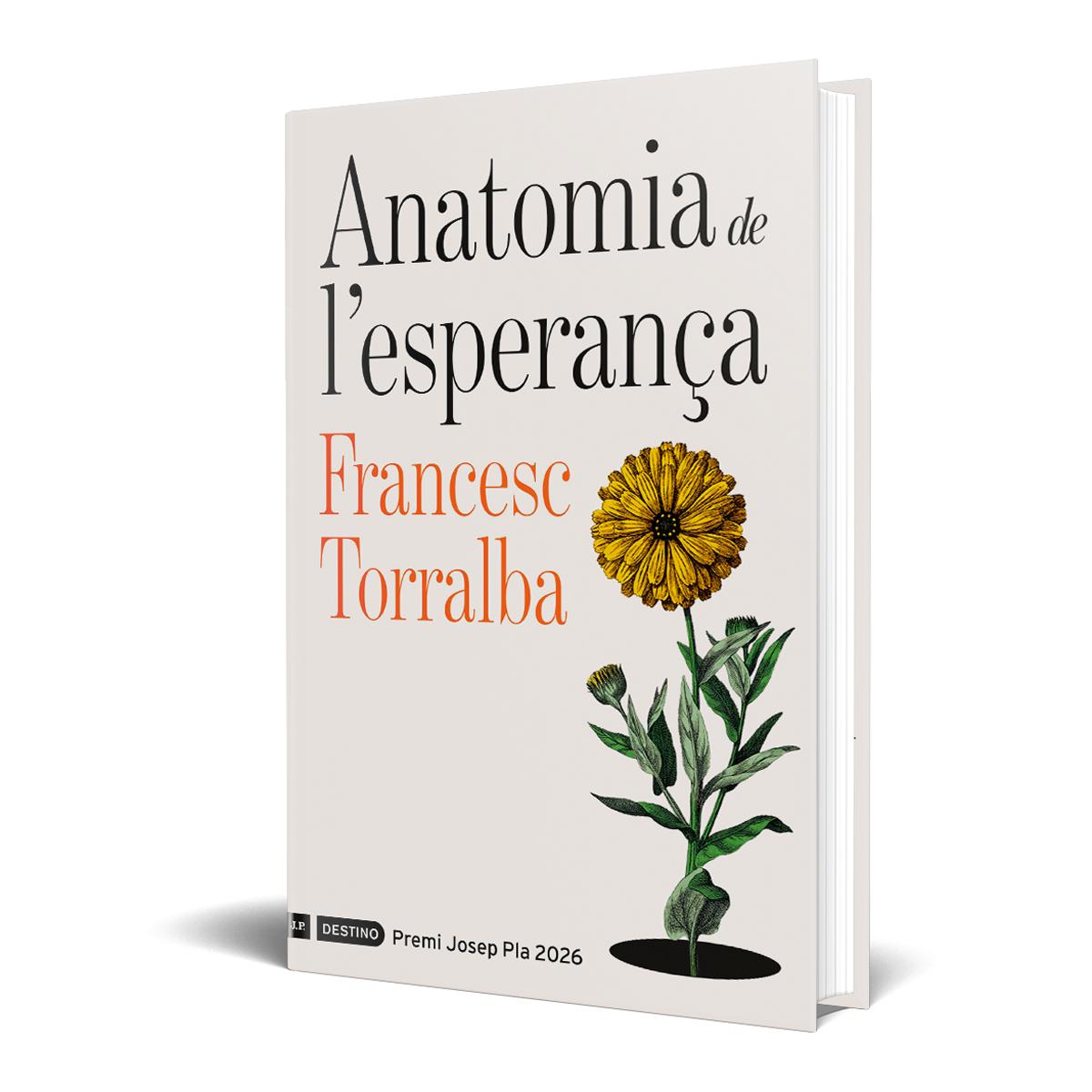 Anatomia de l'esperança: Premi Josep Pla 2026 2