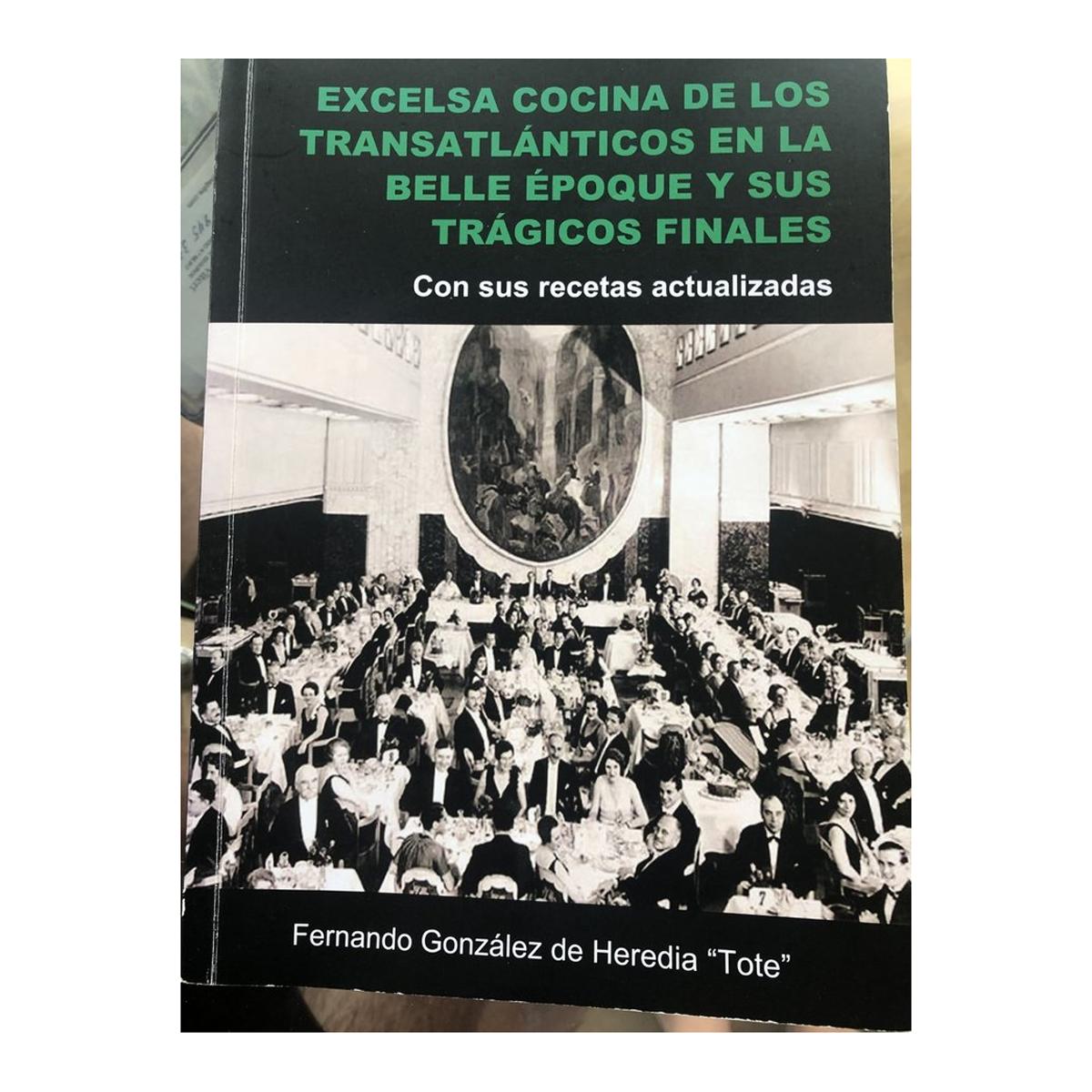 Imagen 0 de Excelsa cocina de los transatlanticos en