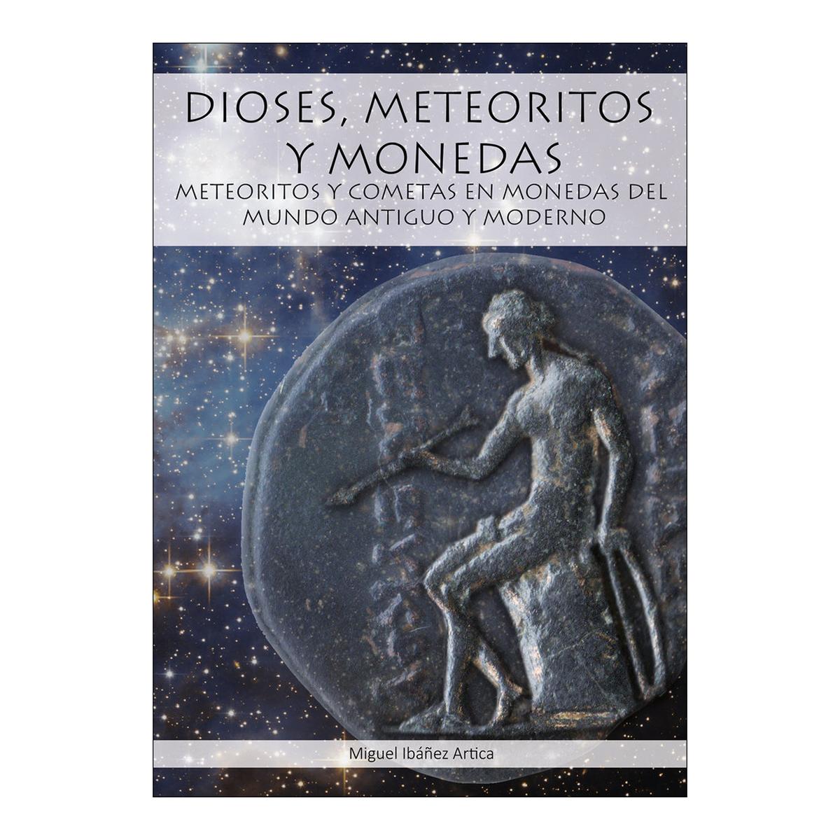 Imagem 0 de Dioses, meteoritos y monedas