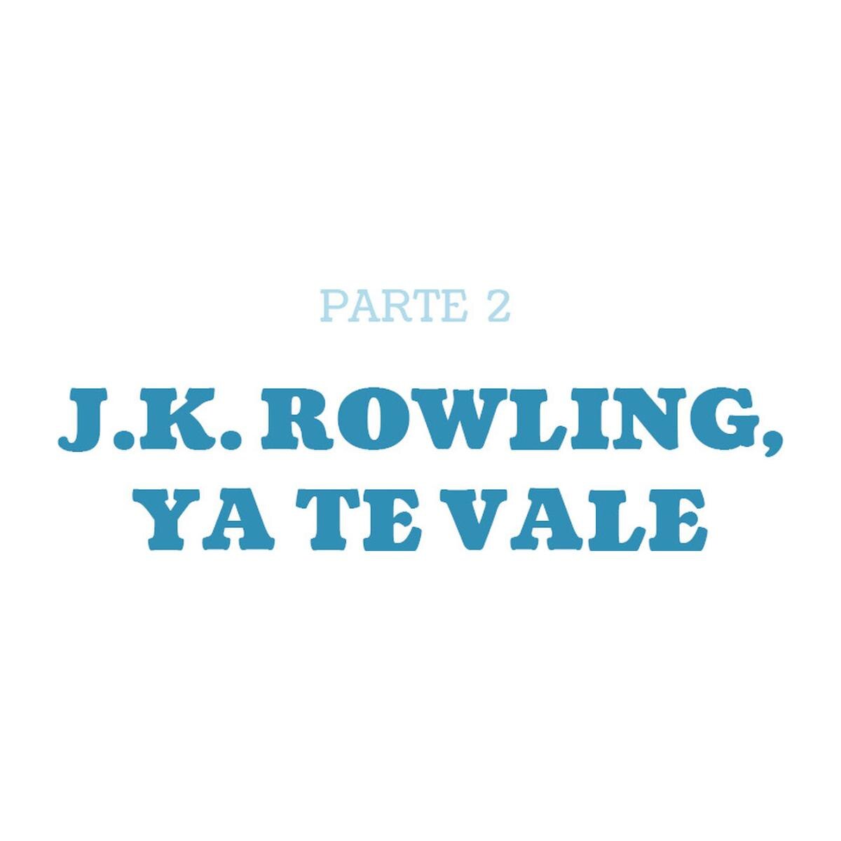 J.K. ROWLING YA  TE VALE (Capa Dura) 7