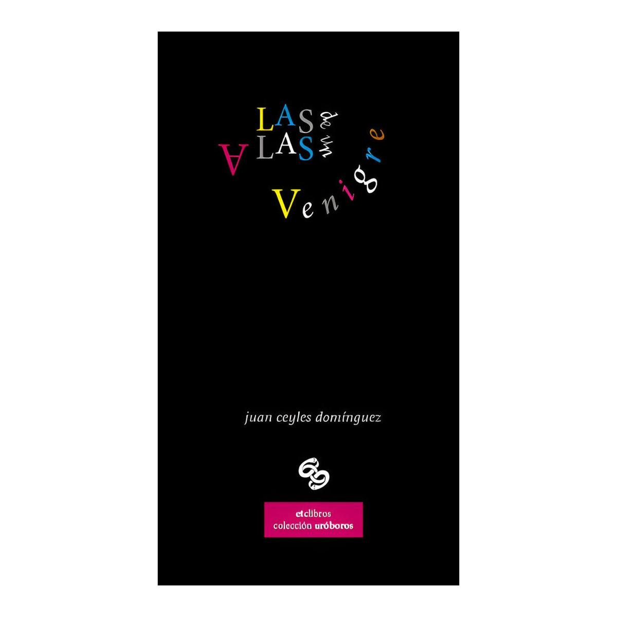 Imagen 0 de LAS ALAS DE UN VENIGRE (Tapa blanda)