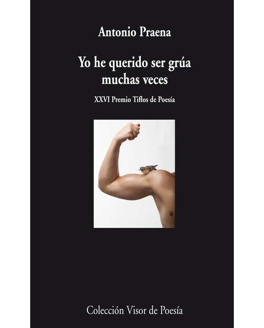 Imagen 0 de YO HE QUERIDO SER GRÚA MUCHAS VECES (Tapa blanda Tapa blanda con solapas)